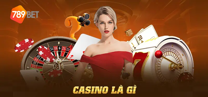 casino là gì